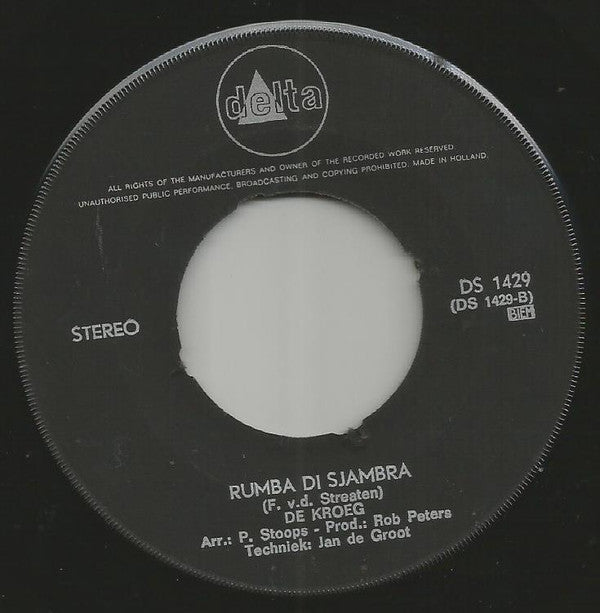 De Kroeg : Kijk Gerust Diep In Mijn Ogen (7",45 RPM)