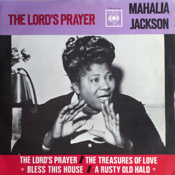 Mahalia Jackson : The Lord's Prayer (7",45 RPM,EP)