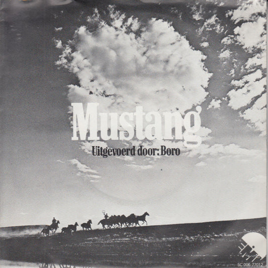Boro : Mustang (7",45 RPM,Single)