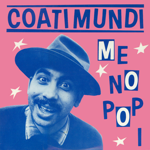 Coati Mundi : Me No Pop I (12",45 RPM,Single)