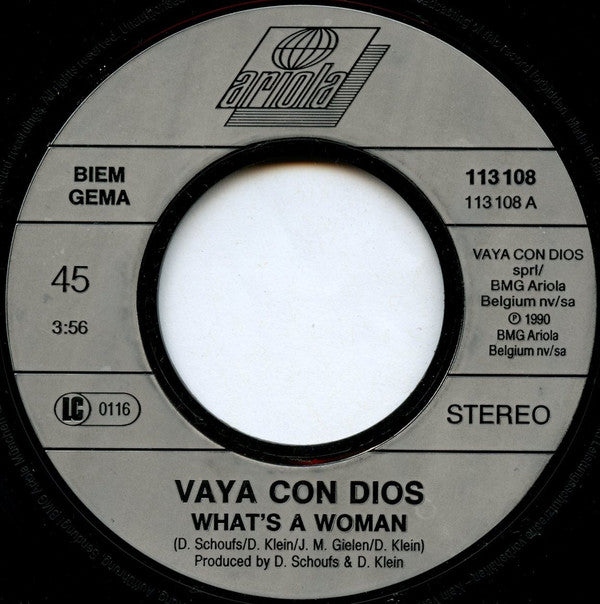 Vaya Con Dios : What's A Woman? (7",45 RPM,Single,Stereo)