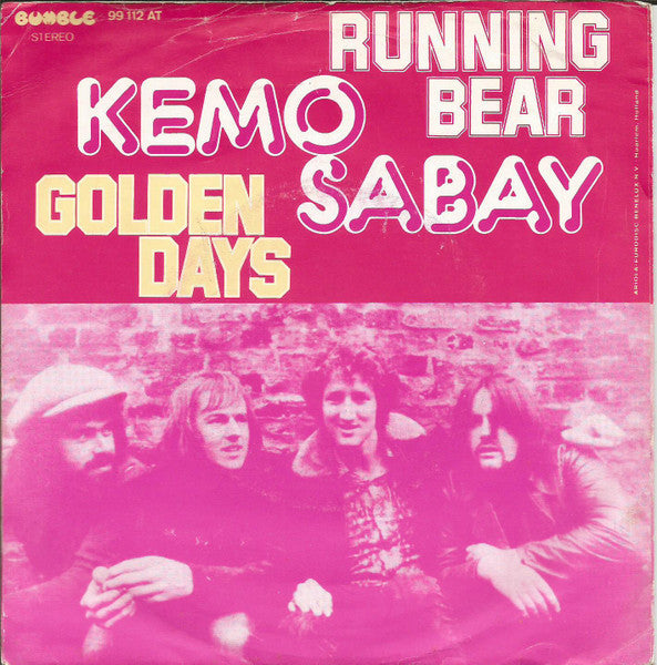 Kemo Sabay : Running Bear / Golden Days (7",45 RPM,Single)