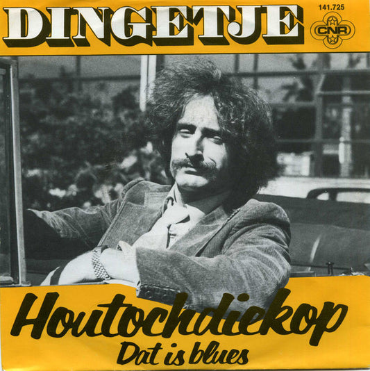 Dingetje : Houtochdiekop (7",45 RPM,Single)