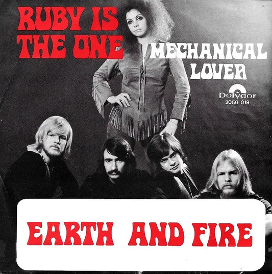 Earth And Fire : Ruby Is The One  (7",45 RPM,Single,Stereo)