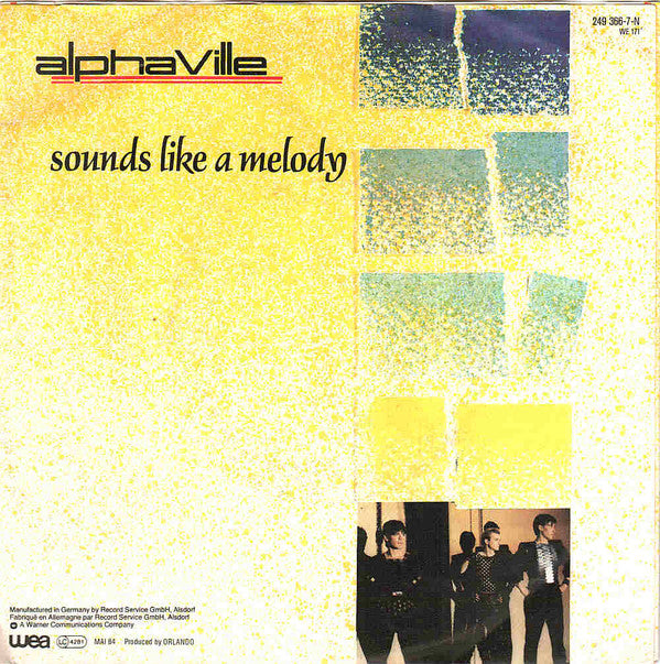 Alphaville : Sounds Like A Melody (7",45 RPM,Single,Stereo)