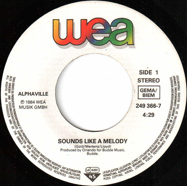 Alphaville : Sounds Like A Melody (7",45 RPM,Single,Stereo)