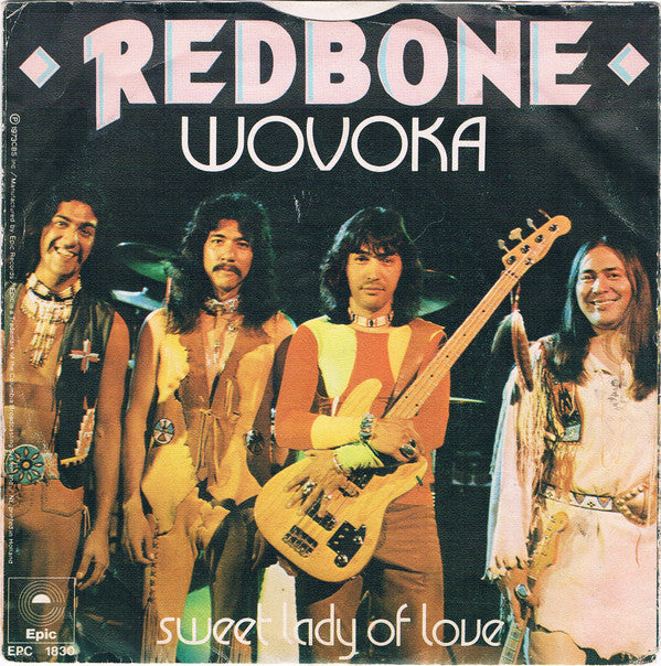 Redbone : Wovoka (7",45 RPM,Single,Stereo)