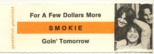 Smokie : For A Few Dollars More (7",45 RPM,Single,Stereo)