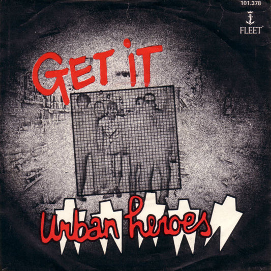 Urban Heroes : Get It (7",45 RPM,Single)