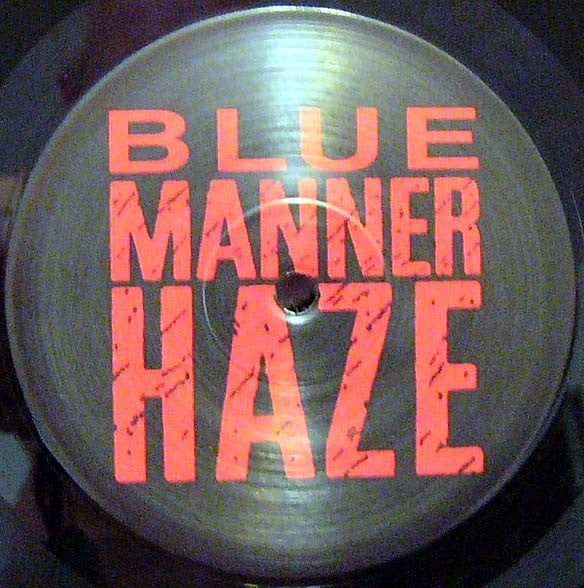 Blue Manner Haze : Another Confused Youth Production (LP,Album)