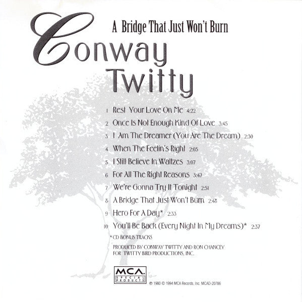Conway Twitty : A Bridge That Just Won't Burn (Album,Reissue)