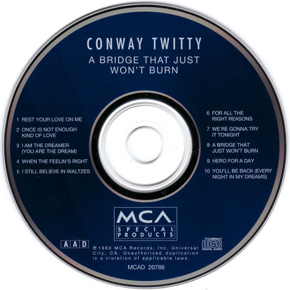 Conway Twitty : A Bridge That Just Won't Burn (Album,Reissue)