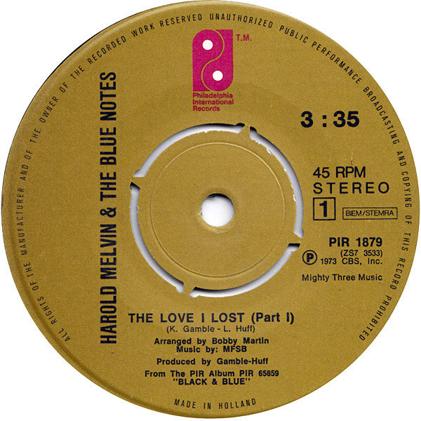 Harold Melvin And The Blue Notes : The Love I Lost (Part 1 & 2) (7",45 RPM,Single)