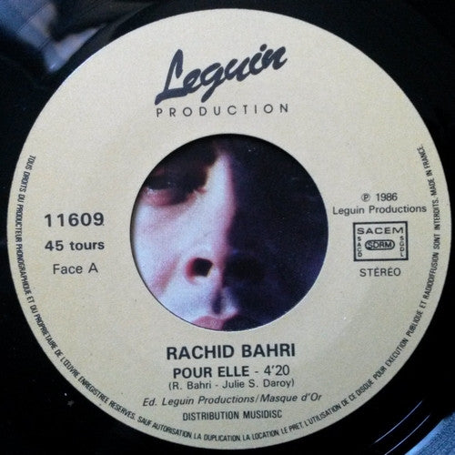 Rachid Bahri : Pour Elle (7",45 RPM,Single)