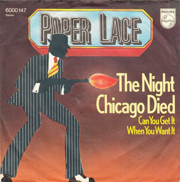 Paper Lace : The Night Chicago Died (7",45 RPM,Single,Stereo)