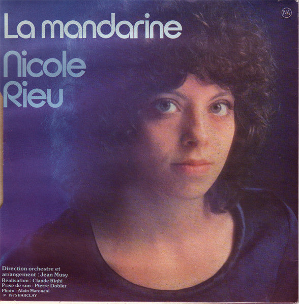 Nicole Rieu : Et Bonjour À Toi L'artiste (7",45 RPM,Single,Stereo)