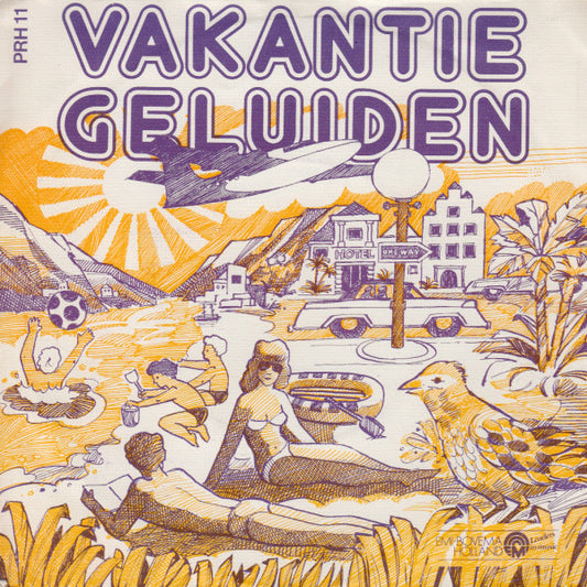 No Artist : Vakantie Geluiden (7",45 RPM)