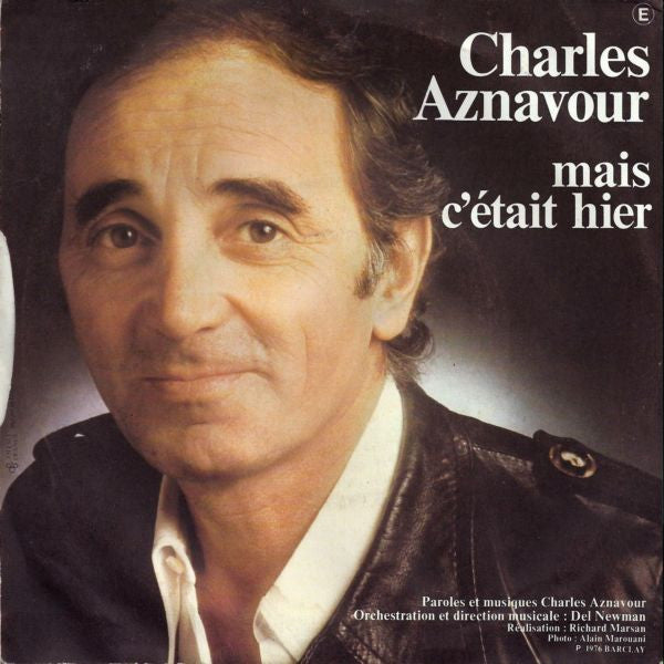 Charles Aznavour : Mes Emmerdes (7",45 RPM,Single)
