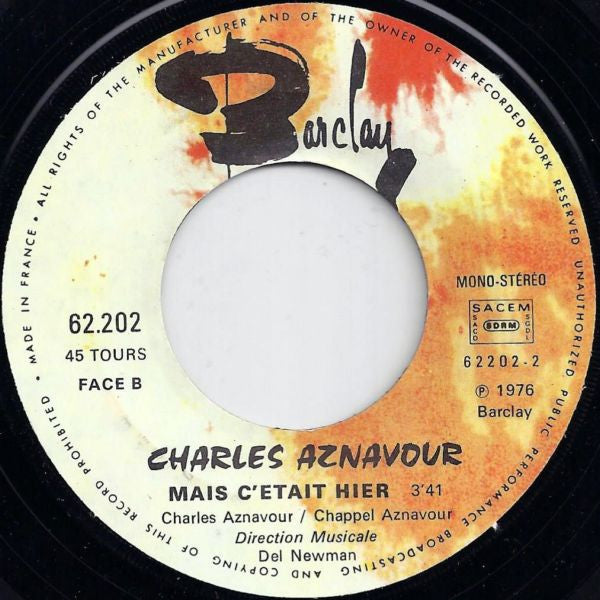 Charles Aznavour : Mes Emmerdes (7",45 RPM,Single)