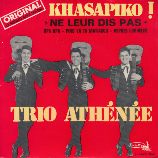 Trio Athénée : Khasapiko ! (7",45 RPM,EP)