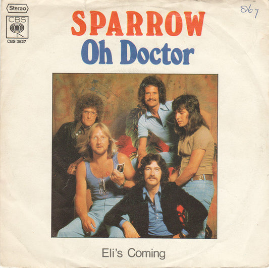 Sparrow (10) : Oh Doctor (7",45 RPM,Single)