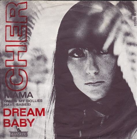 Cher : Mama / Dream Baby (7",45 RPM,Single)