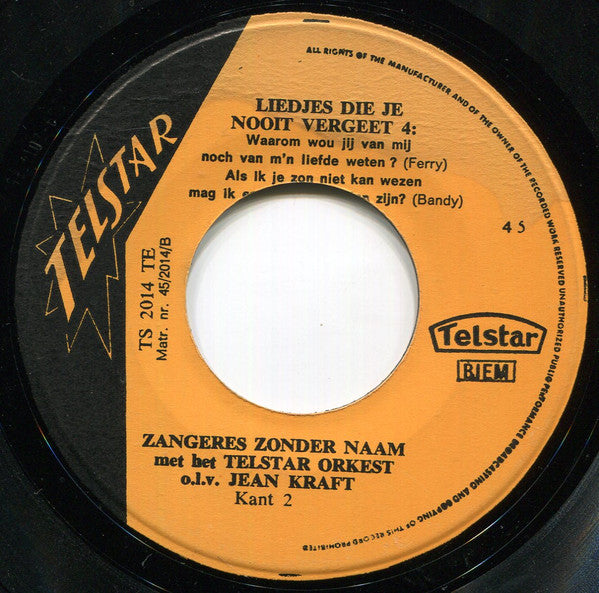 Zangeres Zonder Naam : Liedjes Die Je Nooit Vergeet 4 (7",45 RPM,EP,Single)