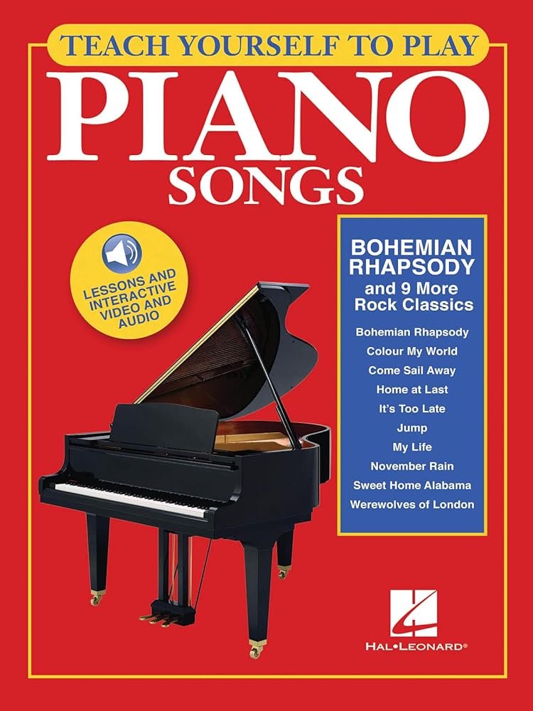 Teach Yourself to Play Piano Songs: "Bohemian Rhapsody" & 9 More Rock Classics: Book with Online Audio & Video cover image