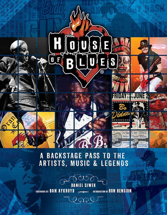 House of Blues: A Backstage Pass to the Artists, Music, and Legends cover image