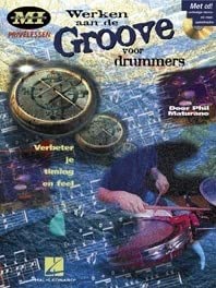 Werken aan de groove voor drummers batterie +cd cover image