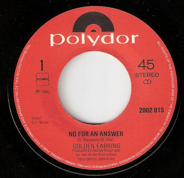 Golden Earring : No For An Answer (7",45 RPM,Stereo)