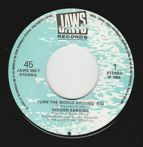 Golden Earring : Turn The World Around (7",Single)
