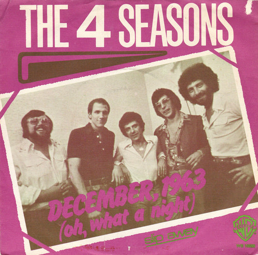 Four Seasons, The : December, 1963 (Oh, What A Night) (7",45 RPM,Single)