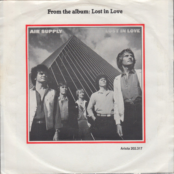 Air Supply : All Out Of Love (7",45 RPM,Single,Stereo)