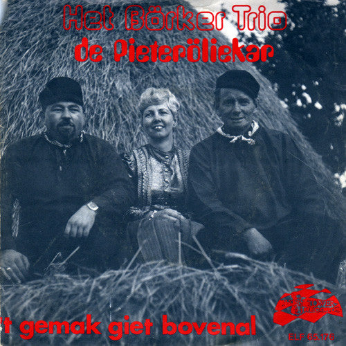 Börker Trio : De Pieteröliekar (7",45 RPM,Single)