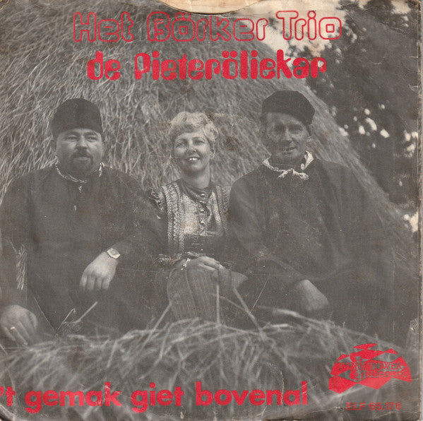 Börker Trio : De Pieteröliekar (7",45 RPM,Single)