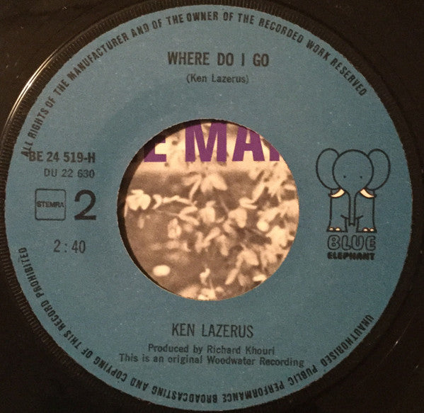 Ken Lazarus : Hail The Man / Where Do I Go (7",45 RPM,Single)