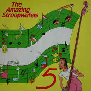 Amazing Stroopwafels, The : 5 (LP,Album)