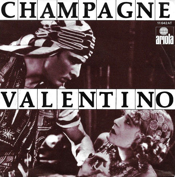 Champagne (5) : Valentino (7",45 RPM,Single,Stereo)