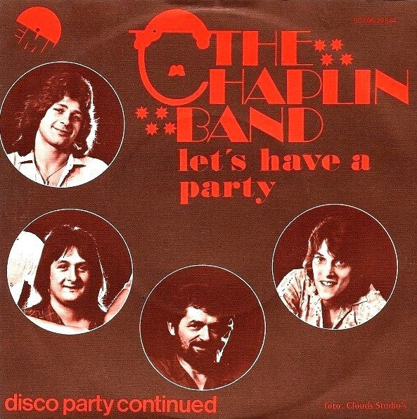 Chaplin Band, The : Let's Have A Party (7",45 RPM,Single)