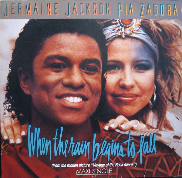 Jermaine Jackson And Pia Zadora : When The Rain Begins To Fall (12",Maxi-Single,45 RPM)