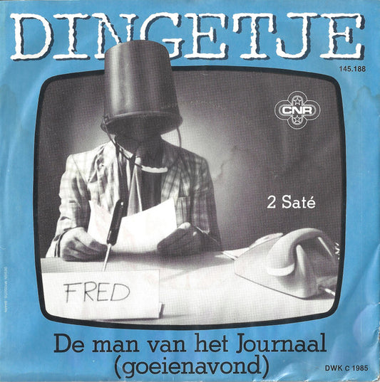 Dingetje : De Man Van Het Journaal (Goeienavond) (7",45 RPM,Single,Stereo)