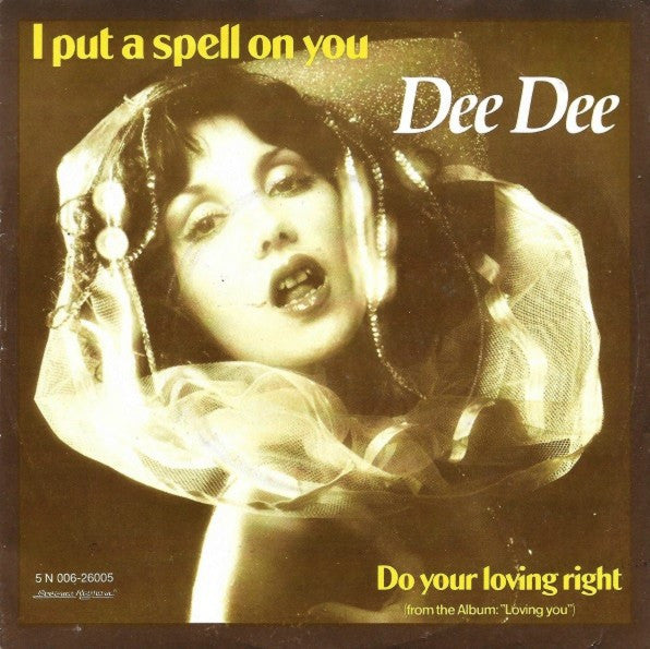 Dee Dee (13) : I Put A Spell On You (7",45 RPM,Single)