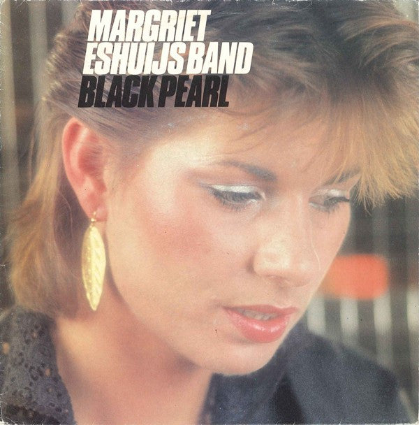 Margriet Eshuijs Band : Black Pearl (7",Single,45 RPM)