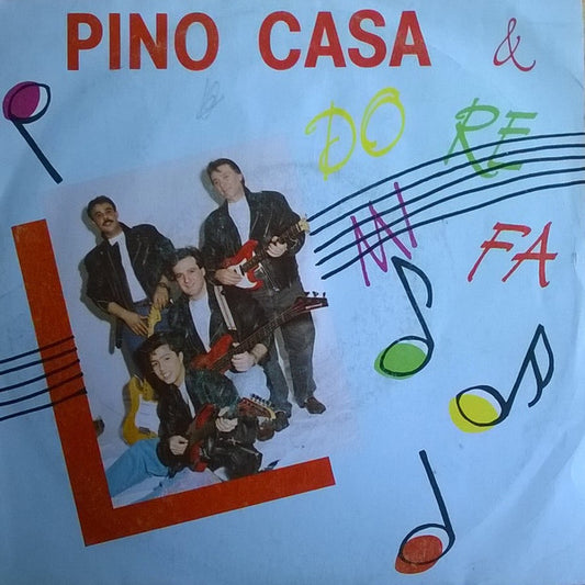 Pino Casa Et Do Re Mi Fa (2) : Do Re Mi Fa (7",45 RPM,Single)