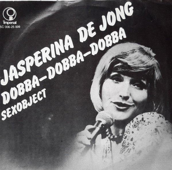 Jasperina De Jong : Dobba-Dobba-Dobba (7",45 RPM)