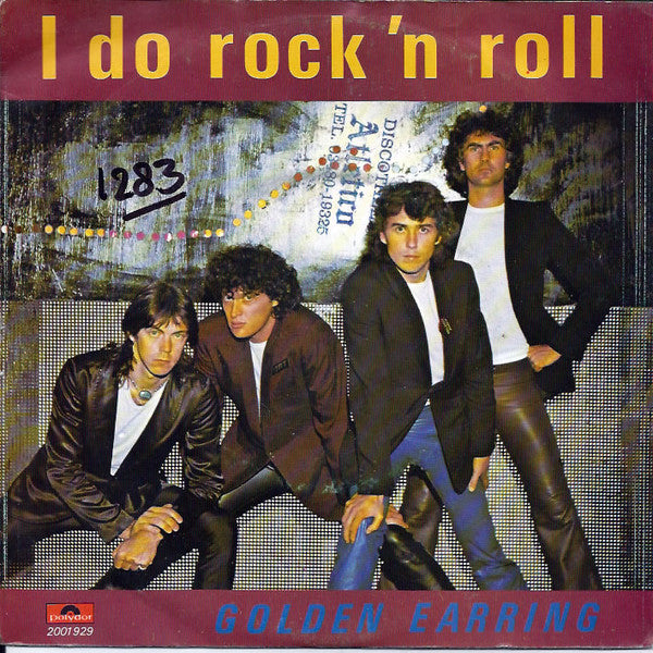 Golden Earring : I Do Rock 'N Roll (7",45 RPM,Single)