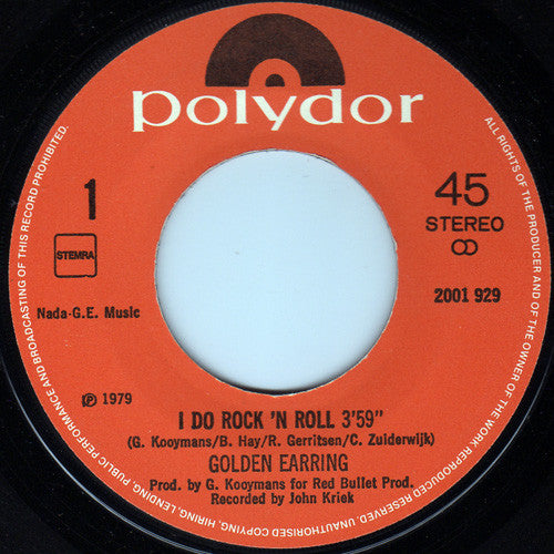 Golden Earring : I Do Rock 'N Roll (7",45 RPM,Single)