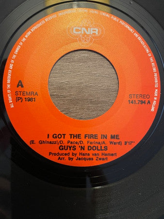 Guys 'n Dolls : I Got The Fire In Me (7",Single)