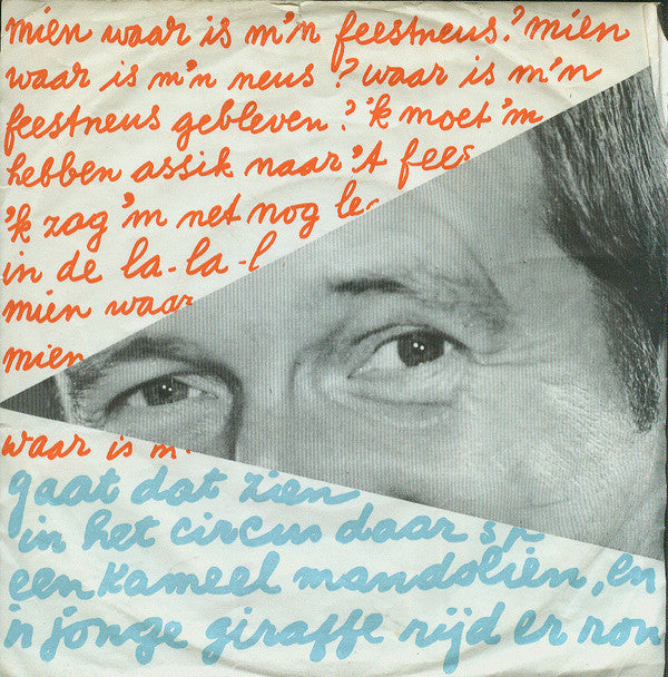 Toon Hermans : Mien, Waar Is Mijn Feestneus (7",Single,45 RPM)
